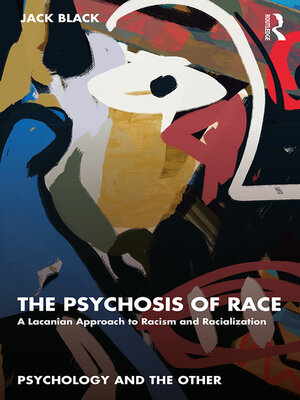 cover image of The Psychosis of Race